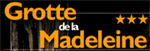 Grottes de la Madeleine